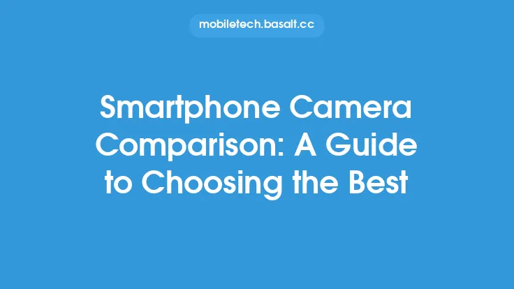 Smartphone Camera Comparison: A Guide to Choosing the Best Thumbnail