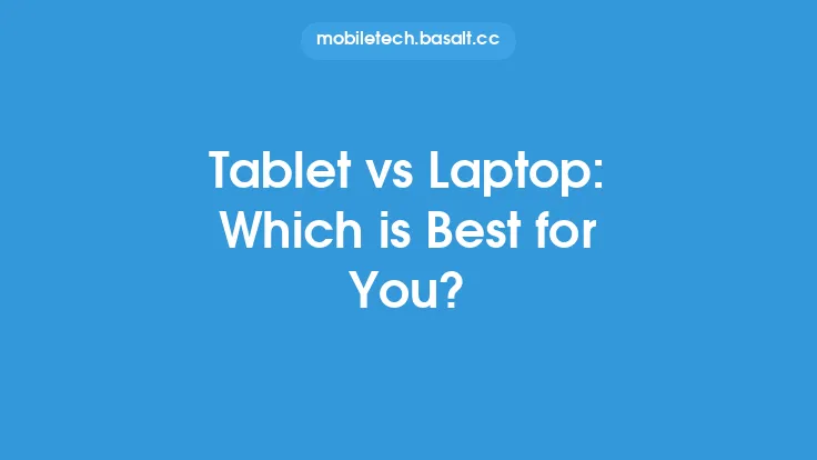 Tablet vs Laptop: Which is Best for You? Thumbnail