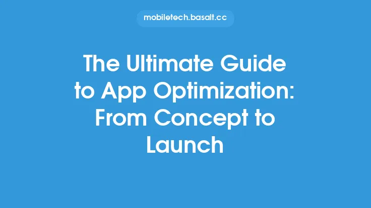 The Ultimate Guide to App Optimization: From Concept to Launch Thumbnail