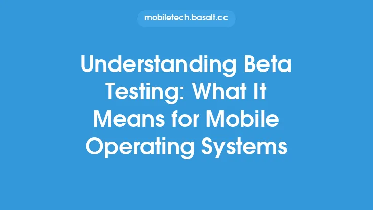 Understanding Beta Testing: What It Means for Mobile Operating Systems Thumbnail