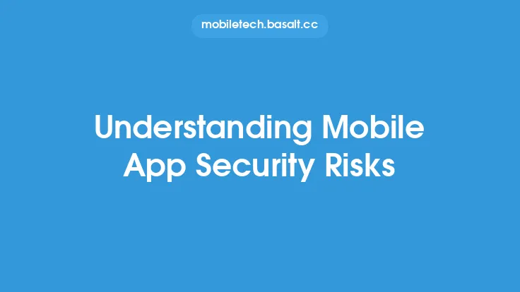 Understanding Mobile App Security Risks Thumbnail