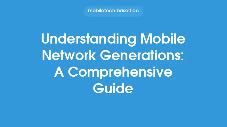 Understanding Mobile Network Generations: A Comprehensive Guide Thumbnail