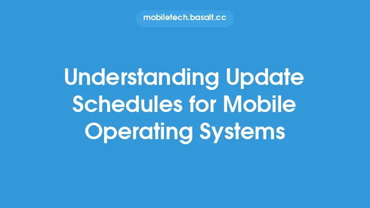 Understanding Update Schedules for Mobile Operating Systems Thumbnail