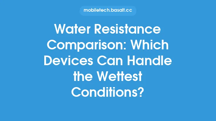 Water Resistance Comparison: Which Devices Can Handle the Wettest Conditions? Thumbnail